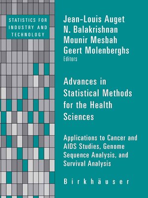 cover image of Advances in Statistical Methods for the Health Sciences
